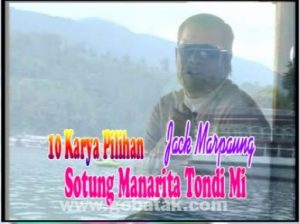 Sotung Manarita Tondi Mi - Jack Marpaung