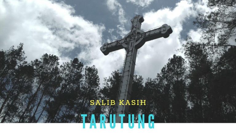 Sejarah Salib Kasih Tarutung Objek Wisata di Tapanuli Utara